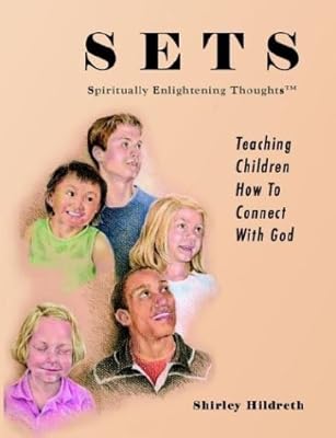 Sets Teaching Children How To Connect With God