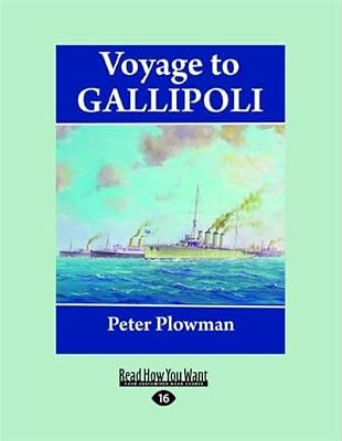Voyage to Gallipoli (Large Print 16pt)