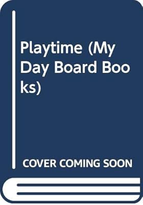 Playtime (My Day Board Books)