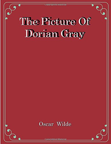 The Picture Of Dorian Gray by Oscar Wilde