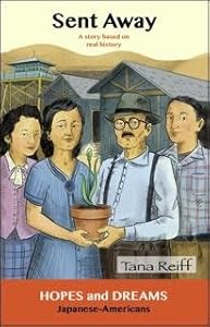 Sent Away: Japanese-Americans: Reader/Audio CD Set