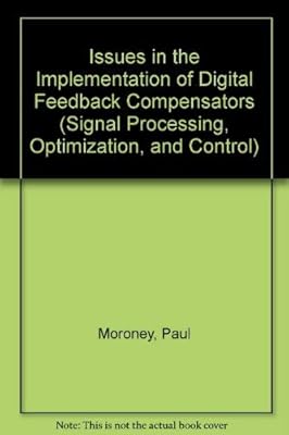 Issues in the Implementation of Digital Feedback Compensators