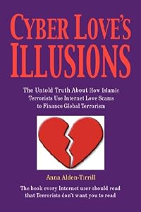 Cyber Love's Illusions by Anna Alden-Tirrill