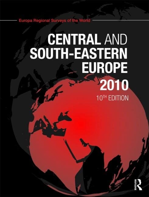 Central and South Eastern Europe 2010 by Europa Publications
