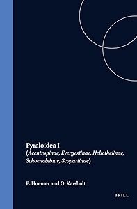 Pyraloidea I: (Acentropinae, Evergestinae, Heliothelinae, Schoenobiinae, Scopariinae) (Microlepidoptera of Europe) by Barry Goater