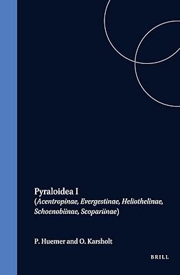 Pyraloidea I: (Acentropinae, Evergestinae, Heliothelinae, Schoenobiinae, Scopariinae) (Microlepidoptera of Europe)