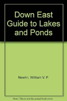 Down East Guide to Lakes and Ponds