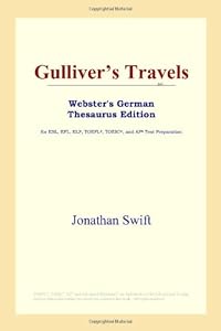 Gulliver's Travels (Webster's German Thesaurus Edition)