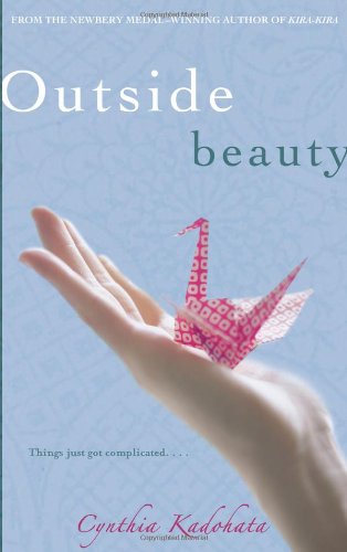 Outside Beauty by Cynthia Kadohata