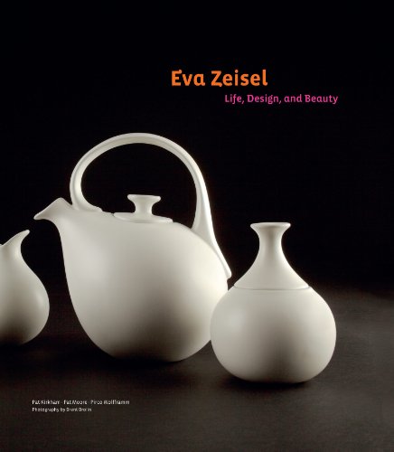Eva Zeisel: Life, Design, and Beauty by Elena Ferrante
