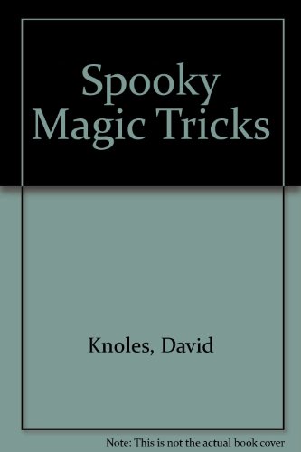 Spooky Magic Tricks