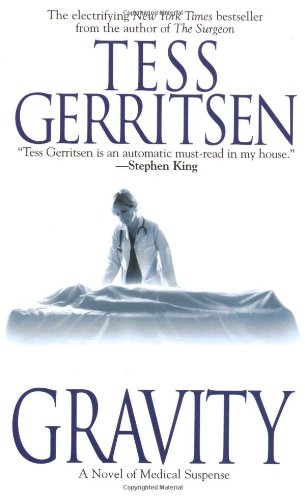 Gravity by Tess Gerritsen