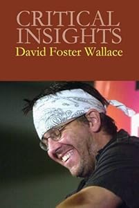 David Foster Wallace: Print Purchase Includes Free Online Access