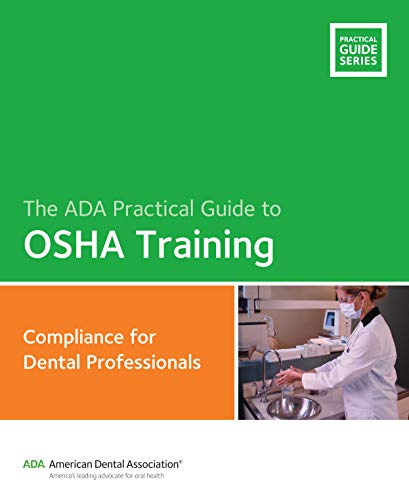 Algopix Similar Product 12 - ADA Practical Guide to OSHA Training