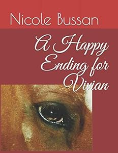 A Happy Ending for Vivian by Nicole Bussan