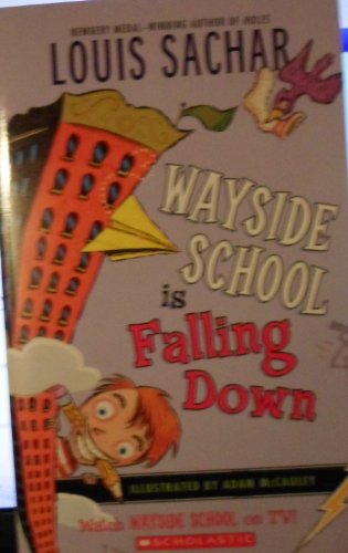 Wayside School is Falling Down by Louis Sachar