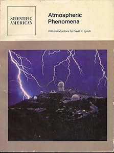 Atmospheric Phenomena by David K. Lynch