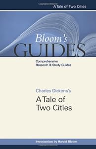 A Tale of Two Cities (Bloom's Guides)