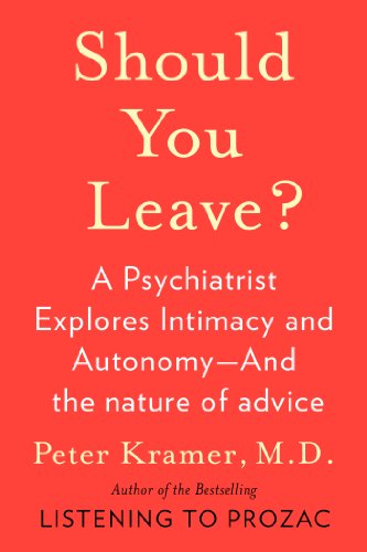 Should You Leave? by Peter D. Kramer