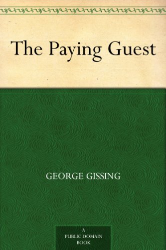 The Paying Guest by George Gissing