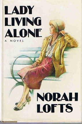 Lady Living Alone by Norah Lofts