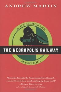 The Necropolis Railway: A Jim Stringer Mystery (Jim Stringer Mysteries)