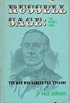 Russell Sage, the money king