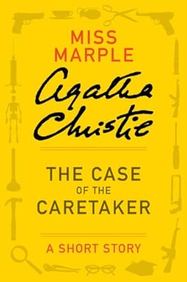 The Case of the Caretaker