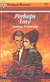 Perhaps Love