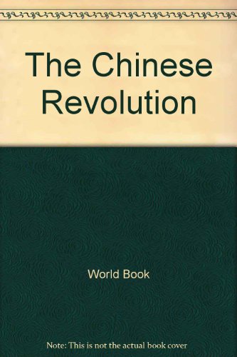 The Chinese Revolution by Unknown