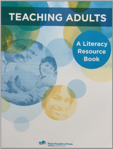 Teaching Adults: A Literacy Resource Book by New Readers Press 
			
			
		
		
		
       	 
       		
       			(Corporate Author)