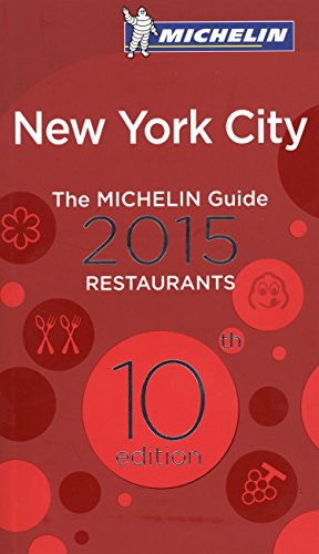Michelin Guide New York City 2015 by Michelin