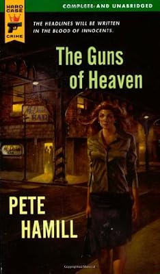 The Guns of Heaven (Hard Case Crime)