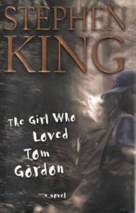 The Girl Who Loved Tom Gordon (Paragon Softcover Large Print Books)