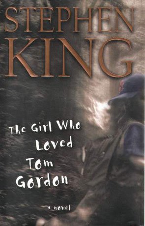 The Girl Who Loved Tom Gordon (Paragon Softcover Large Print Books) by Stephen King