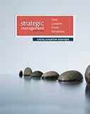 Strategic Management: Creating Competitive Advantages