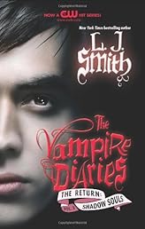 The Vampire Diaries: The Return: Shadow Souls