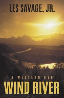 Wind River: A Western Duo