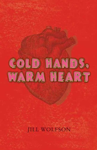 Cold Hands, Warm Heart by Jill Wolfson