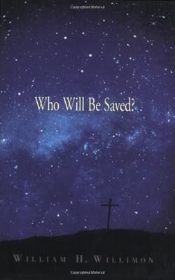 Who Will Be Saved?