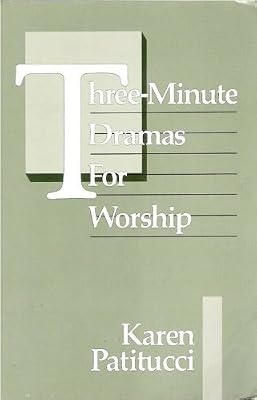 Three-Minute Dramas for Worship