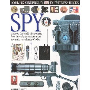 SPY (DK Eyewitness Books) by Richard Platt