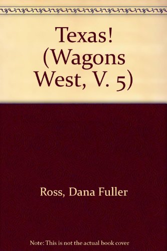 Texas by Dana Fuller Ross