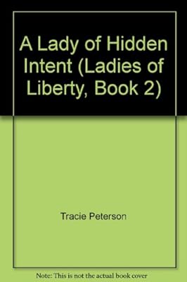 A Lady of Hidden Intent