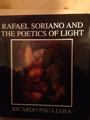 Rafael Soriano and the Poetics of Light