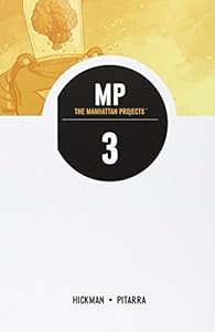 Manhattan Projects Volume 3 TP