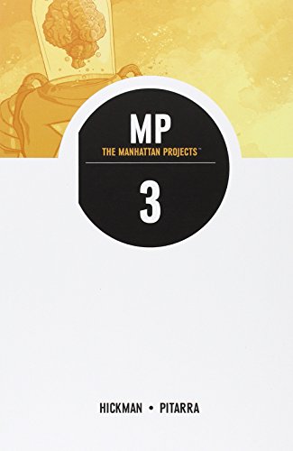 Manhattan Projects Volume 3 TP by Jonathan Hickman