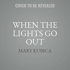 When the Lights Go Out