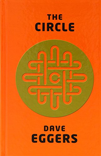The Circle by Dave Eggers
