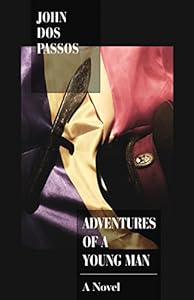 Adventures of a Young Man: A Novel